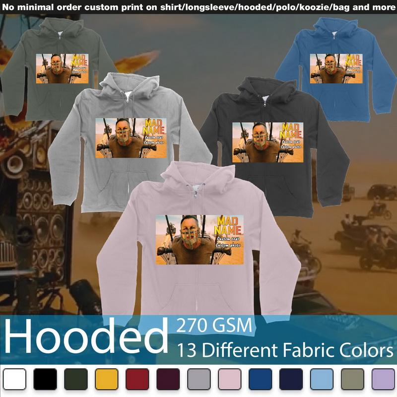 Mad Mad Road Rage Custom Face Photo Own Text Hooded Samples On Demand Printing Bali